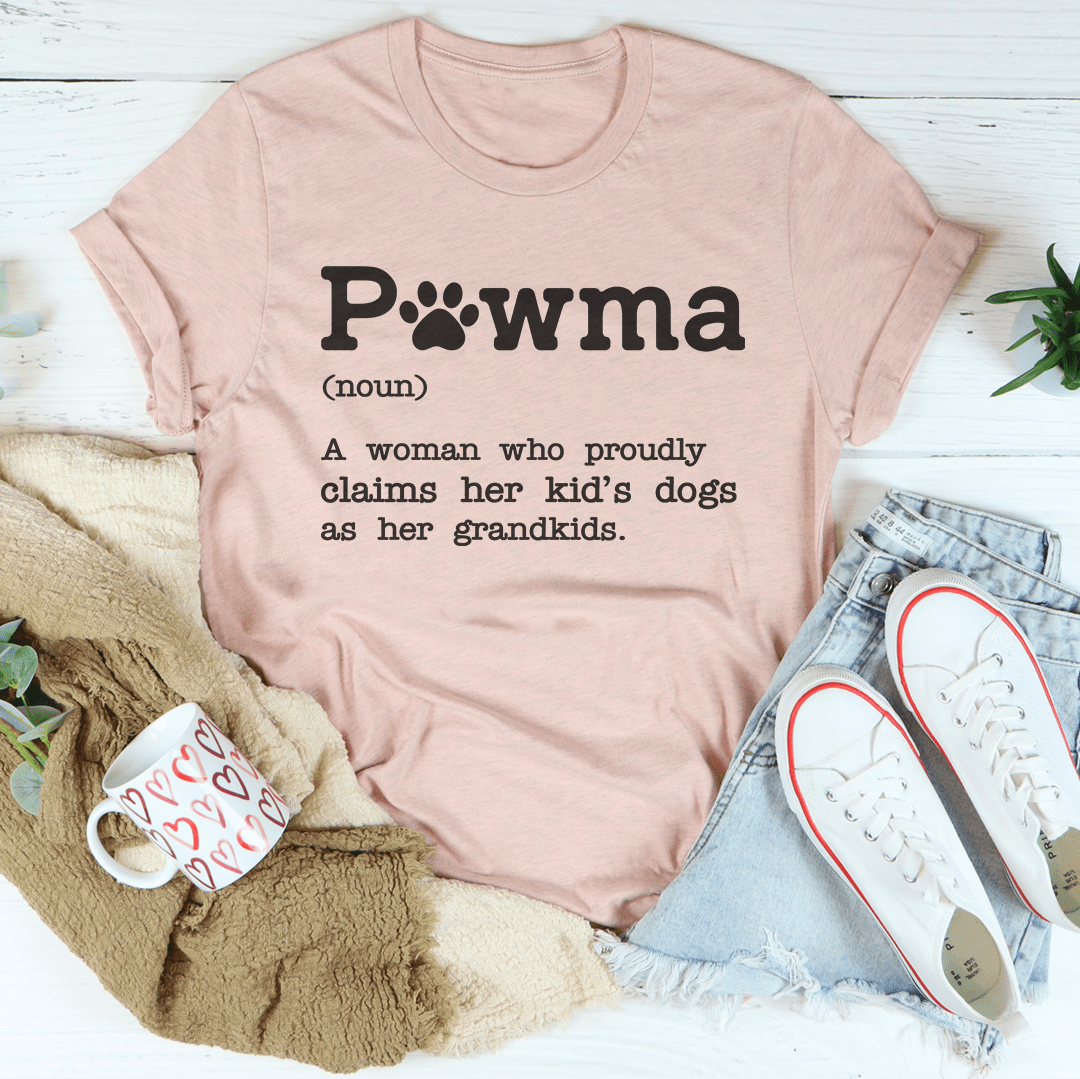 Pawma A Woman Who Proudly Tee
